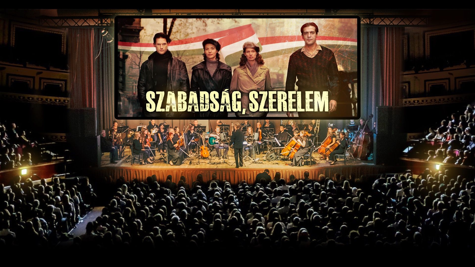 Cinema and Symphony - Szabadság, szerelem